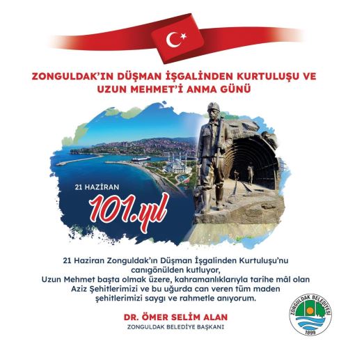Zonguldak'ın Düşman İşgalinden Kurtuluşu Kutlu Olsun