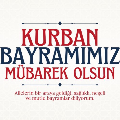 Başkanımız Sn.Tahsin ERDEM'in Kurban Bayram Mesajı