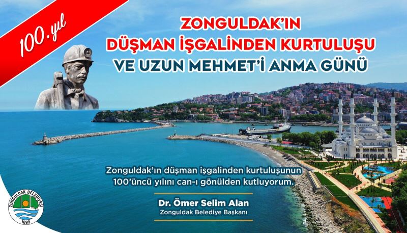 21 Haziran Zonguldak'ın Kurtuluşu'nun 100.Yılı ve Uzun Mehmet'i Anma Günü