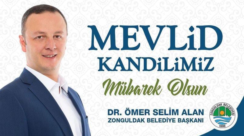 Başkanımız Dr.Ömer Selim ALAN'ın Mevlid Kandili Mesajı