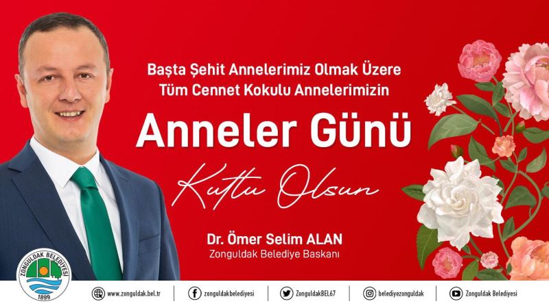 Başkanımız Dr.Ömer Selim Alan'dan Anneler Günü Mesajı