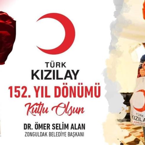 Başkanımız Dr.Ömer Selim ALAN Türk Kızılay'ın 152. Kuruluş Yılını Kutladı
