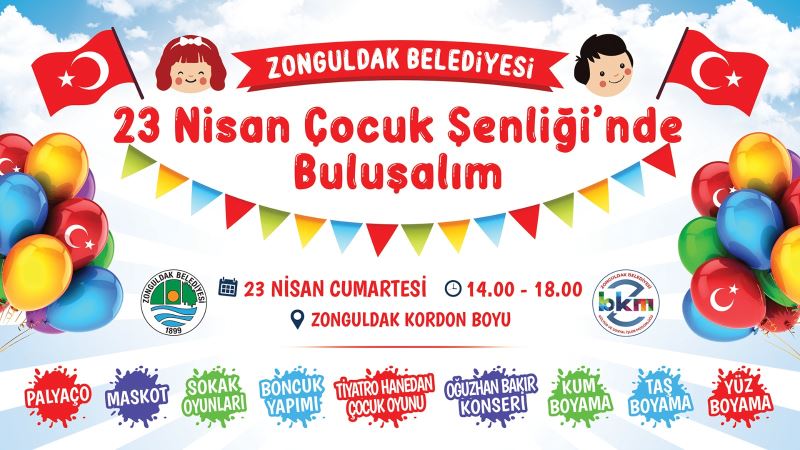 23 Nisan Çocuk Şenliğine Tüm Çocuklarımızı Bekliyoruz