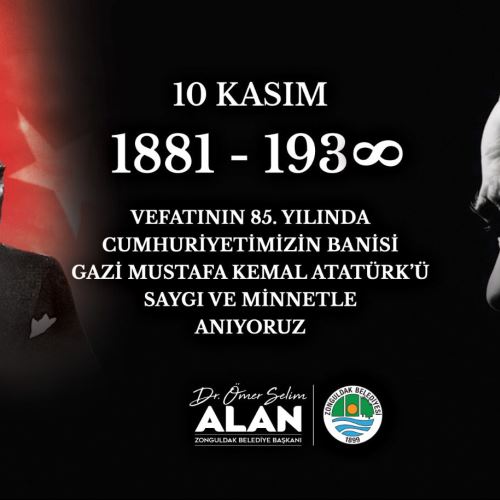 Başkanımız Dr.Ömer Selim ALAN'ın 10 Kasım Mesajı