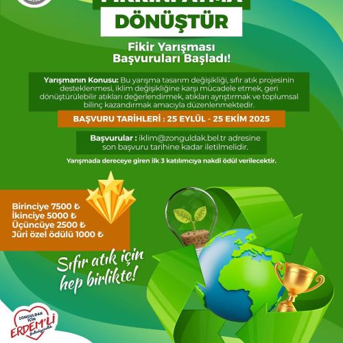 “Fikrini Atma, Dönüştür!” Fikir Yarışması Başladı