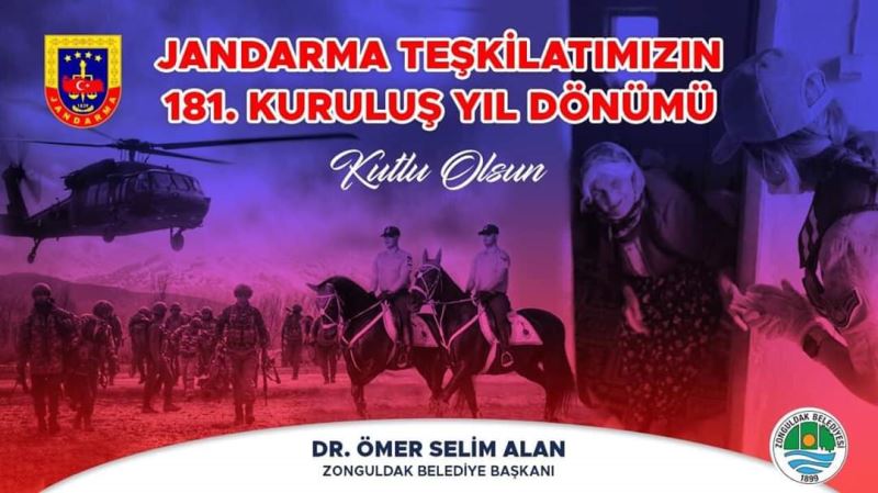 Jandarma Teşkilatımızın 181. Yılı Kutlu Olsun