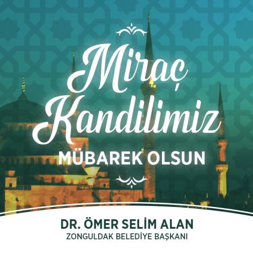 Miraç Kandilimiz Mübarek Olsun