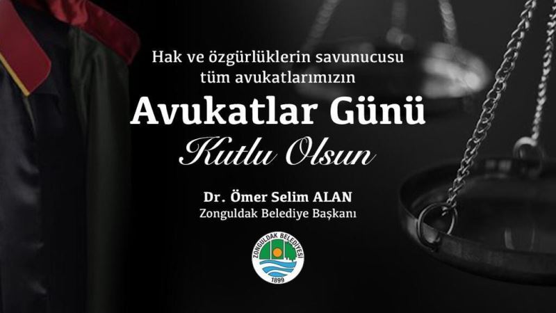 Başkanımızdan Avukatlar Günü Mesajı