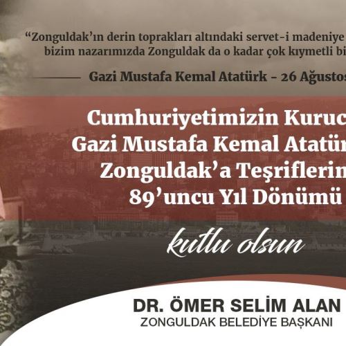 Başkanımız Dr.Ömer Selim ALAN, Atatürk'ün Şehrimize Teşrifinin 89. Yıldönümünü Kutladı