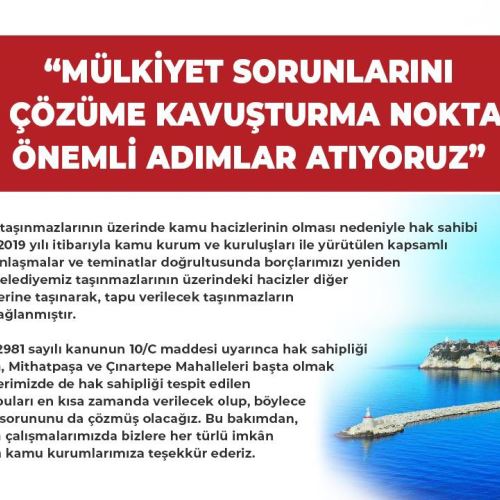 Mülkiyet Sorunlarını Çözüme Kavuşturuyoruz